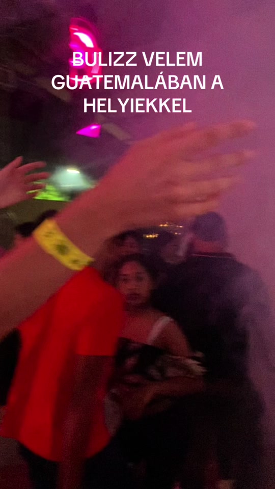 Night out Guatemala